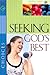 Seeking God's Best