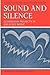 Sound and Silence by John Paynter
