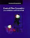 Control Flow Semantics (Foundations of Computing)