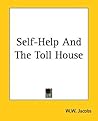 Self-help And The Toll House Self-help And The Toll House