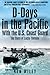 D-Days in the Pacific with the U.S. Coast Guard