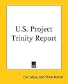 U.s. Project Trinity Report