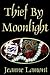 Thief by Moonlight