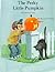 The Perky Little Pumpkin by Ellen Javernick