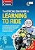 The Official Dsa Guide to Learning to Ride