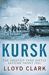 Kursk: The Greate...