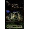 The Shadow Walkers