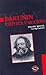 Bakunin Critica y Accion (Spanish Edition)