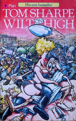 Wilt On High Wilt 3 By Tom Sharpe