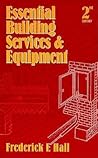 Essential Building Services, Second Edition Essential Building Services, Second Edition