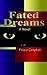 Fated Dreams
