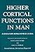 Higher Cortical Functions in Man. Second Edition, Revised and Expanded
