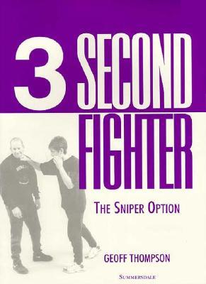 3 Second Fighter: The Sniper Option (Paperback)