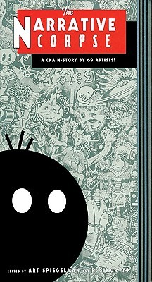 Narrative Corpse: A Chain-Story by 69 Artists! (Paperback)