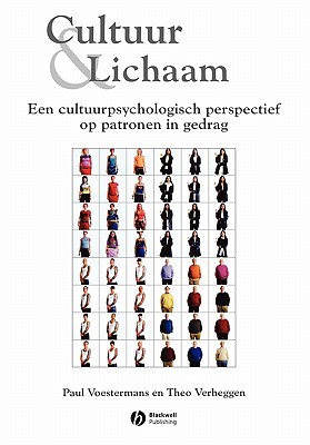 Cultuur & Lichaam: Een cultuurpsychologisch perspectief op patronen in gedrag (Paperback)
