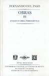 Obras III. Ensayo y obra periodística (Letras Mexicanans) by Fernando del Paso