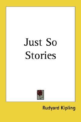 Just So Stories