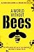 A World Without Bees