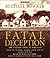 Fatal Deception by Michael Bowker