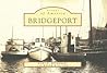 Bridgeport (CT) (Scenes of America)