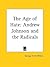 The Age Of Hate: Andrew Johnson And The Radicals