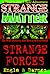 Strange Forces