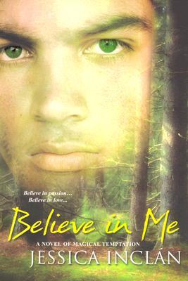 Believe In Me (Believe Trilogy, #3)