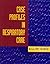 Case Profiles in Respiratory Care