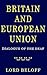 Britain and European Union: Dialogue of the Deaf