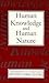 Human Knowledge and Human N...