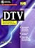 Dtv: The Revolution I Electronic Imaging (Mcgraw-Hill Video/Audio Engineering Series)