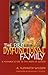 The First Dysfunctional Family: A Modern Guide to the Book of Genesis