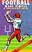 Football Made Simple: A Spectator's Guide (Spectator Guide Series)