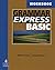 Grammar Express Basic Workbook: For Self-study and Classroom Use