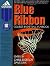Blue Ribbon College Basketball Yearbook: 1998-1999 (BLUE RIBBON COLLEGE BASKETBALL FORECAST)