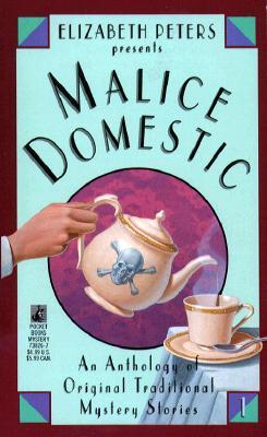 Elizabeth Peters Presents Malice Domestic (Malice Domestic, #1)