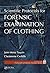 Scientific Protocols for Forensic Examination of Clothing by Jane Moira Taupin