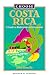 Choose Costa Rica: A Guide to Retirement and Investment (Choose Costa Rica for Retirement: Retirement Discoveries for Every Budget)