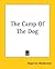 The Camp Of The Dog