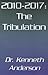 2010-2017: The Tribulation