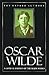 Oscar Wilde (The ^AOxford Authors)