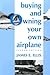 Buying and Owning Your Own ...