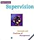 Supervision: Concepts and Practices of Management