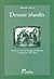 Devenir Irlandes: Narrativas Intimas de La Emigracion Irlandesa a la Argentina, 1844-1912 (Spanish Edition)