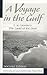 A Voyage in the Gulf by Paul Rich