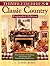 Thimbleberries Classic Country: Four Seasons of Quilting, Decorating, and Entertaining Inspirations