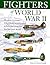 Fighters of World War II