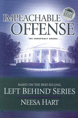 Impeachable Offense (Left Behind Political #2)