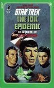 The IDIC Epidemic