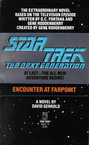 Encounter at Farpoint (Star Trek, Next Generation, #0)